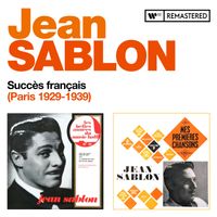 Jean Sablon - Succès français (Paris 1929 - 1939) (2025 Remaster)