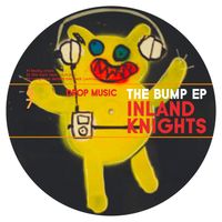 Inland Knights - The Bump EP