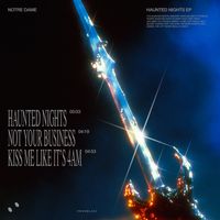 Notre Dame - Haunted Nights EP (Explicit)