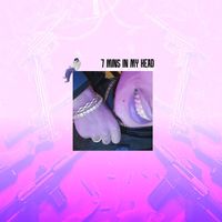 Lunacy - 7 Mins in My Head (Explicit)