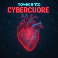 Novecento - Cybercuore  (Explicit)
