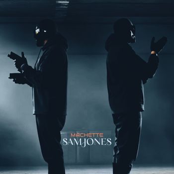 Sam Jones - Machette (Explicit)