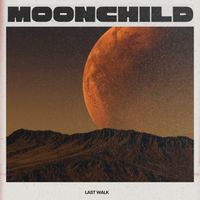 Moonchild - Last Walk