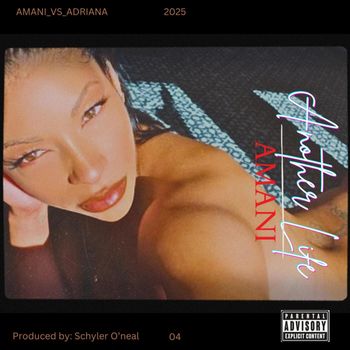 Amani - Another Life (Explicit)