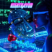 HIGHTRAYON - Try loving (Explicit)