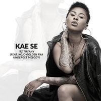 Itz Tiffany - Kae Se (Remember) (Explicit)
