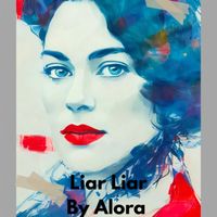 Alora - LIAR LIAR (Remix)