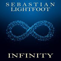 Sebastian Lightfoot - Infinity (Instrumental)