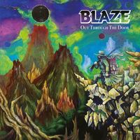 Blaze - Out Through The Door