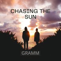 Gramm - Chasing the Sun