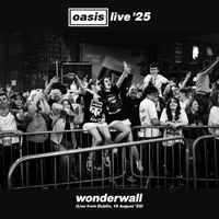 Oasis - Wonderwall (Live from Dublin, 16 August '25) (Explicit)