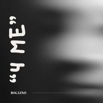 LINO - 4 ME (Explicit)