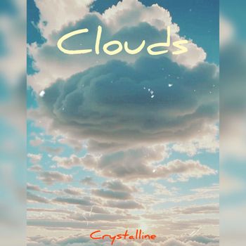 Crystalline - Clouds