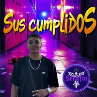 Serafin - Sus cumplidos (Explicit)