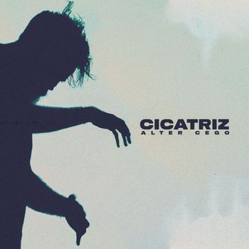 Cicatriz - Alter Cego