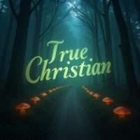 clayton - TRUE CHRISTIAN