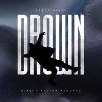 Leechy Alexej - Drown