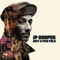JP Cooper - Nothing Ever Changes