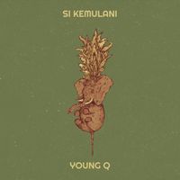 YOUNG Q - Si Kemulani