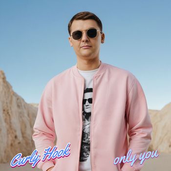 Curly Hook - Only You
