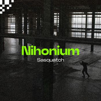 Sasquatch - Nihonium