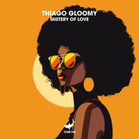 Thiago Gloomy - Mistery of Love