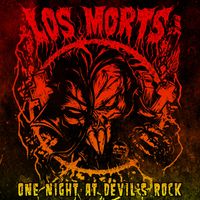 Los Morts - One Night at Devil's Rock (Explicit)