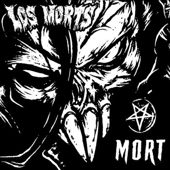 Los Morts - Mort (Explicit)