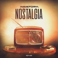 Waveform - Nostalgia