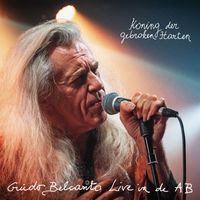 Guido Belcanto - Koning der Gebroken Harten live in de AB
