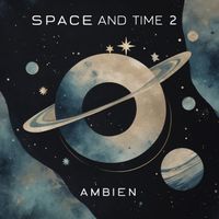 Ambien - Space And Time 2