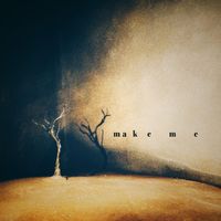 &Tilly - Make Me