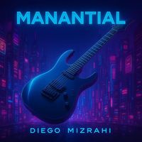 Diego Mizrahi - Manantial