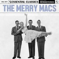 The Merry Macs - Essential Classics, Vol. 1071: The Merry Macs
