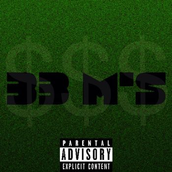 Bam - 33 M’s (Explicit)