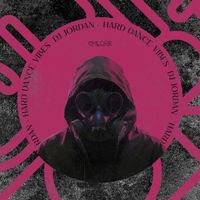 DJ Jordan - Hard Dance Vibes