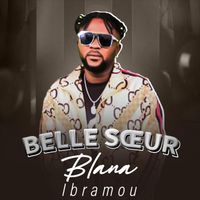 BLANA IBRAMOU - Belle-Soeur