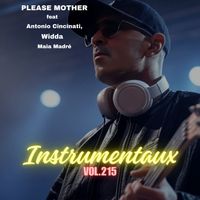 PLEASE MOTHER - instrumentaux vol.215