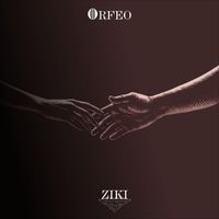 ZIKI - Orfeo