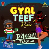 D'Angel - Teach Mi