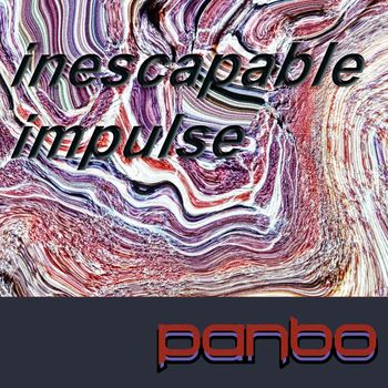 Panbo - Inescapable Impulse