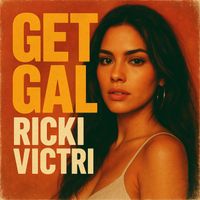 Ricki Victri - Get Gal