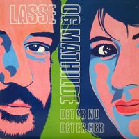 Lasse & Mathilde - Det Er Nu, Det Er Her