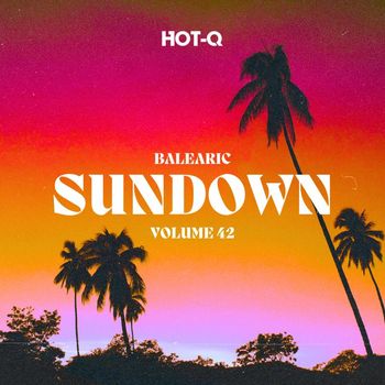 Various Artists - Balearic Sundown 042