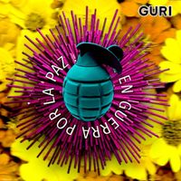 GURI - En Guerra Por La Paz