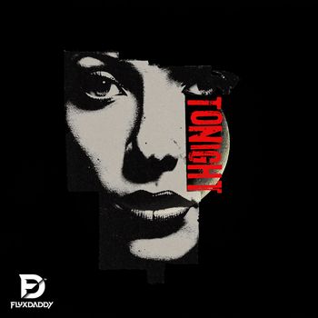 FluxDaddy - Tonight