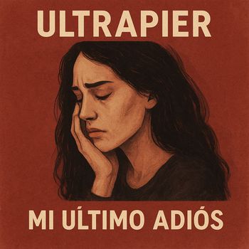 ultrapier - mi ultimo adiós