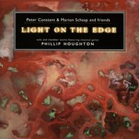 Peter Constant and Marion Schaap - Light On The Edge