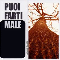 Armando Cacciato - Puoi Farti Male