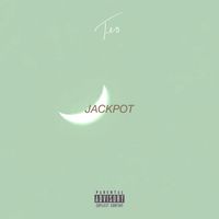 Teo - Jackpot (Explicit)